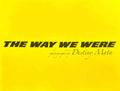 The Way We Were - Destiny Mata