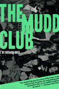 The Mudd Club - Richard Boch