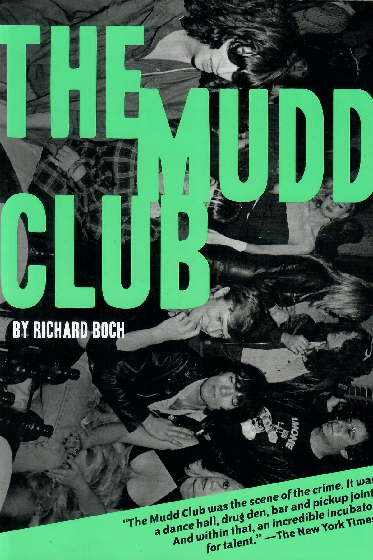 The Mudd Club - Richard Boch