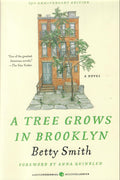 A Tree Grows in Brooklyn - Betty Smith