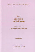 An Erection in Pakistan: A Polemical Tract on the Male Body Under a Moral State - Shahab Nazir