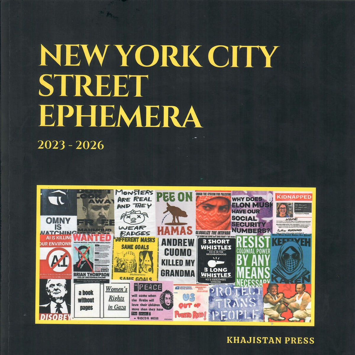 New York City Street Ephemera 2023-2026